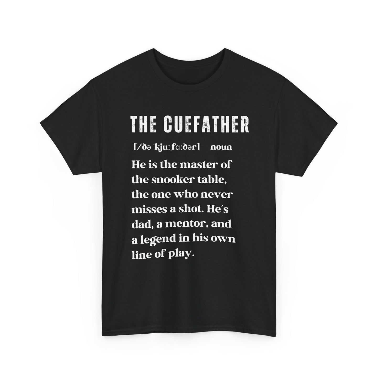 Cuefather Snooker T-Shirt — "The Cuefather" Funny Pool Dad Tee