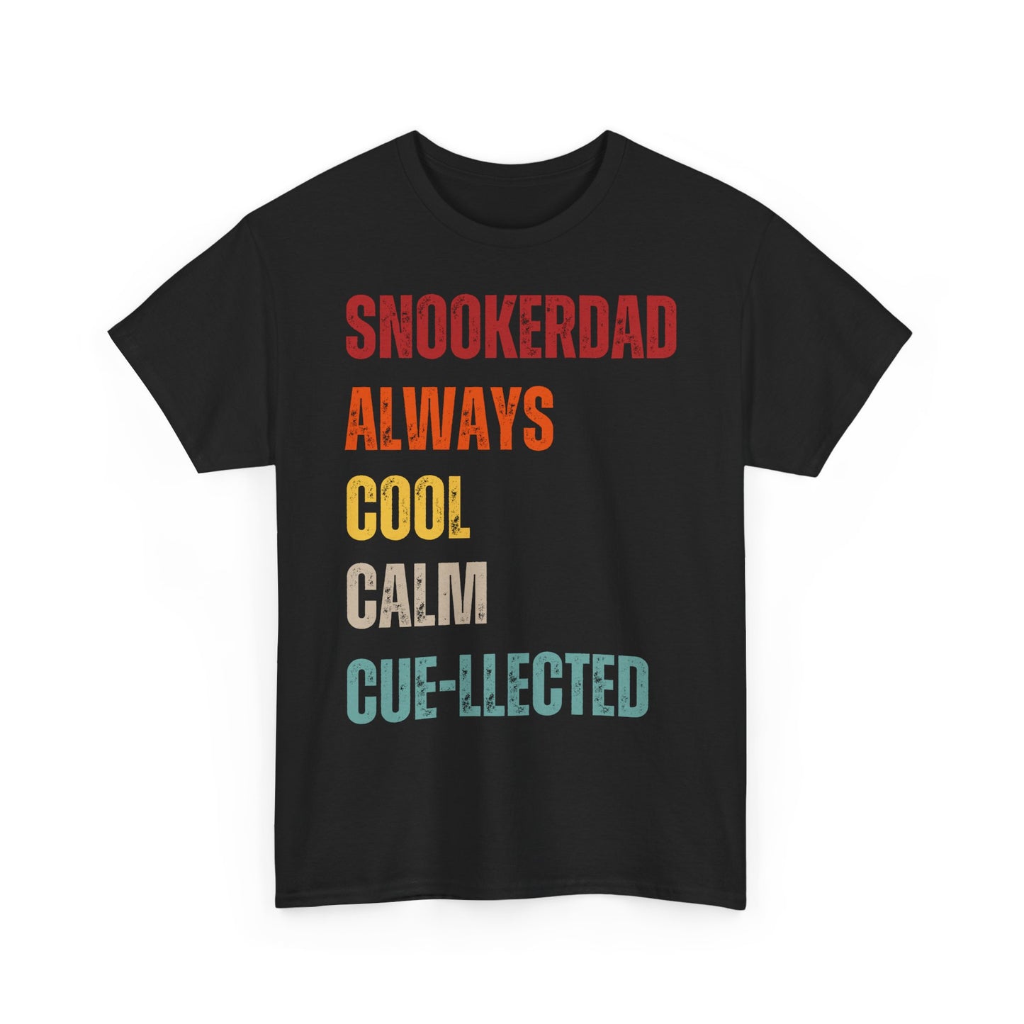 Snooker Dad T‑Shirt - "Snookerdad. Always. Cool. Calm. Cue-llected." Retro Pool Player Tee