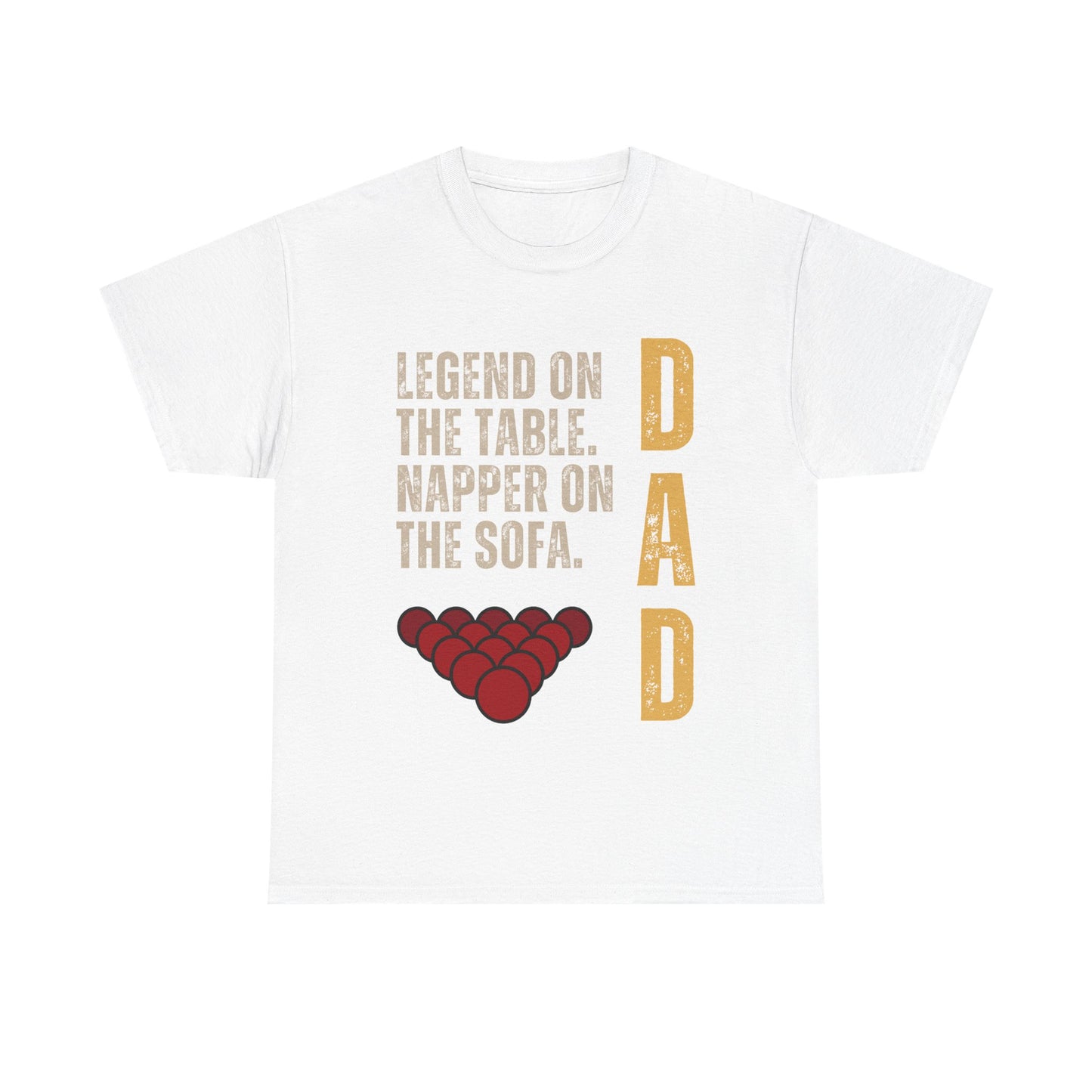 Dad Snooker Player T‑Shirt — "Legend on the Table. Napper on the Sofa." Billiards Father's Day Tee